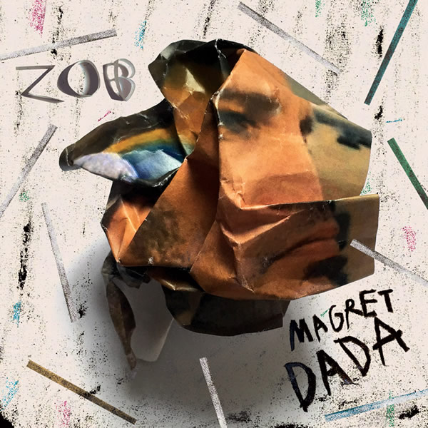 Album Magret Dada par zoB’